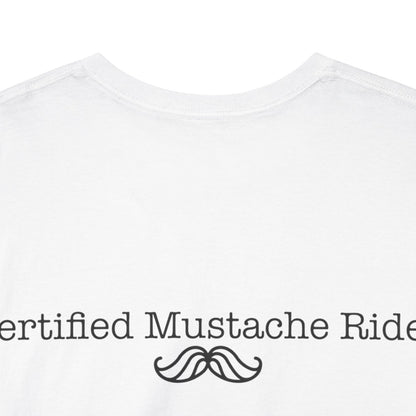 CERTIFIED MUSTACHE RIDER T-SHIRT image 12